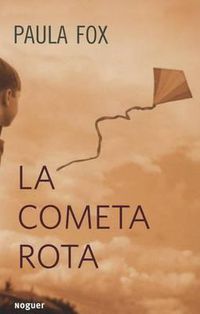 Cover image for La Cometa Roja (the Eagle Kite)