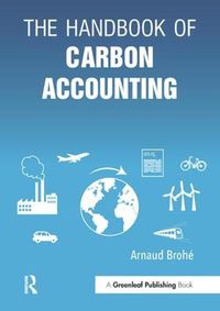 Cover image for The Handbook of Carbon Accounting