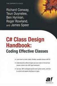 Cover image for C# Class Design Handbook: Coding Effective Classes