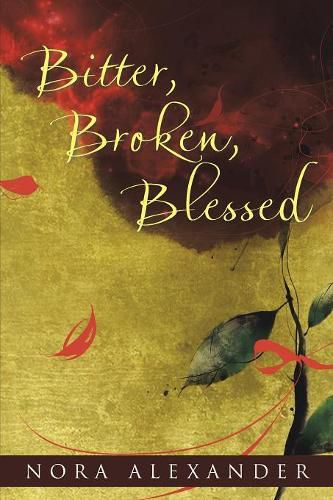 Cover image for Bitter, Broken, Blessed