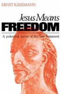 Cover image for Jesus Means Freedom