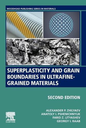 Cover image for Superplasticity and Grain Boundaries in Ultrafine-Grained Materials