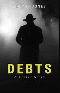 Cover image for Debts - A Foster Story