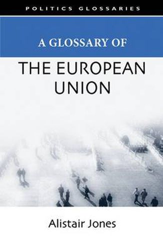 Cover image for A Glossary of the European Union