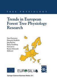 Cover image for Trends in European Forest Tree Physiology Research: Cost Action E6: EUROSILVA