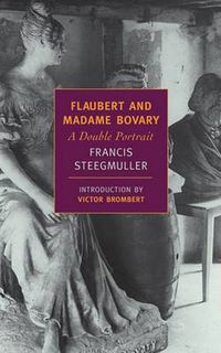 Cover image for Flaubert and Madame Bovary