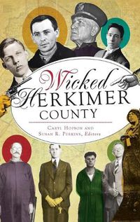 Cover image for Wicked Herkimer County