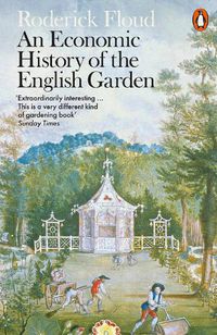 Cover image for An Economic History of the English Garden
