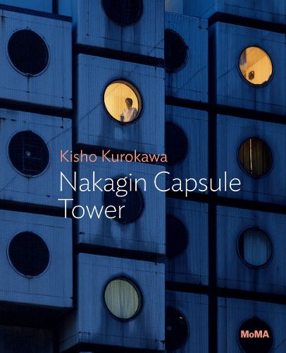 Cover image for Kisho Kurokawa: Nakagin Capsule Tower