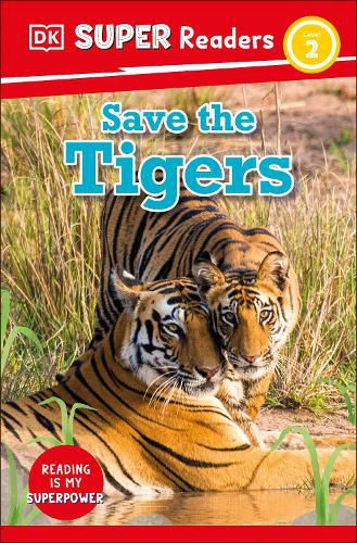 Cover image for DK Super Readers Level 2 Save the Tigers