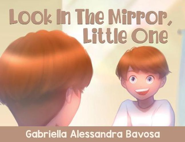 Cover image for Look In The Mirror, Little One