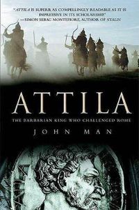 Cover image for Attila: The Barbarian King Who Challenged Rome