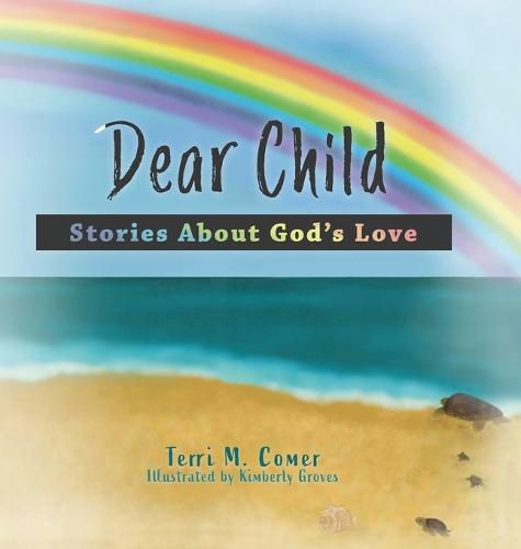 Dear Child: Stories About God's Love