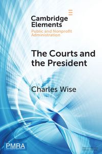 Cover image for The Courts and the President