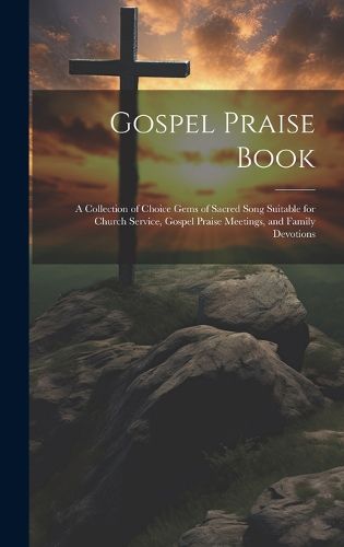 Cover image for Gospel Praise Book