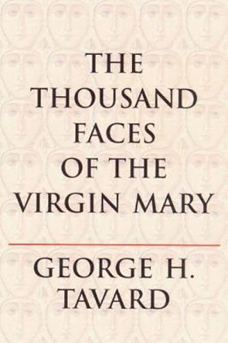 Cover image for The Thousand Faces of the Virgin Mary