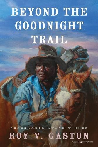 Cover image for Beyond the Goodnight Trail