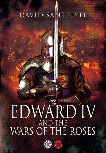 Cover image for Edward IV and the Wars of the Roses