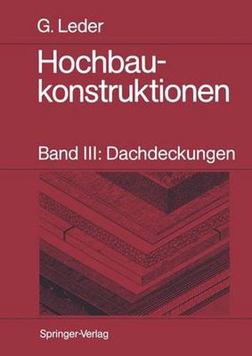 Cover image for Hochbaukonstruktionen: Band III: Dachdeckungen