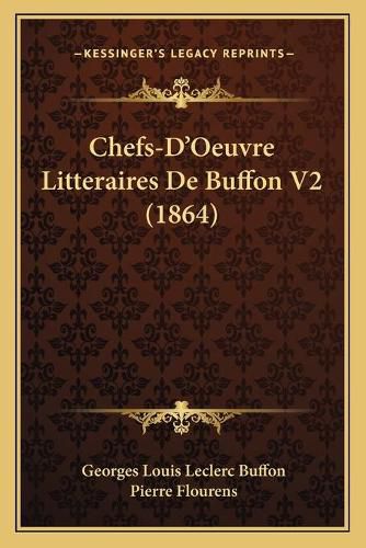 Chefs-D'Oeuvre Litteraires de Buffon V2 (1864)