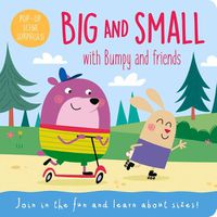 Cover image for Big and Small with Bumpy and Friends