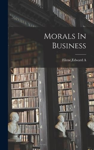 Cover image for Morals In Business