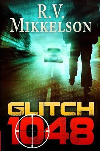 Cover image for Glitch 1048: A Robinson-Forrester Thriller