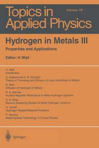 Cover image for Hydrogen in Metals III: Properties and Applications