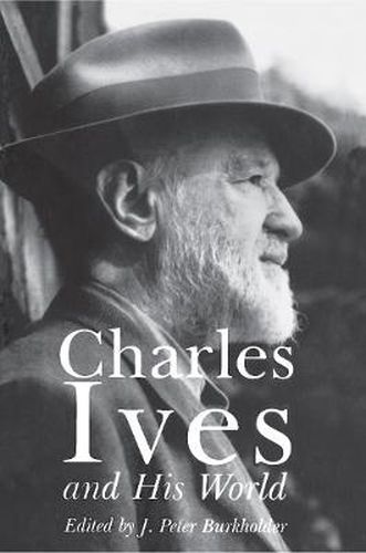 Cover image for Charles Ives and His World