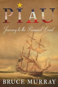 Cover image for Piau: Journey to the Promised Land