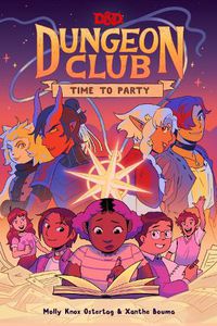 Cover image for Dungeons & Dragons: Dungeon Club: Time to Party
