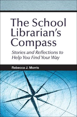 The School Librarian's Compass