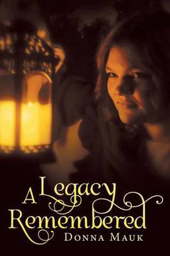 Cover image for A Legacy Remembered