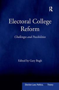 Cover image for Electoral College Reform: Challenges and Possibilities