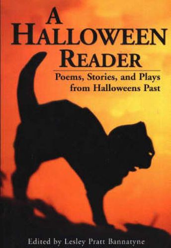 Cover image for Halloween Reader, A: Poems, Stories, and Plays from Halloween Past