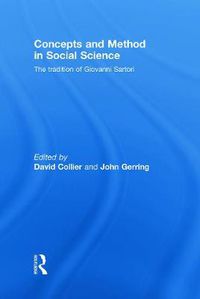 Cover image for Concepts and Method in Social Science: The Tradition of Giovanni Sartori