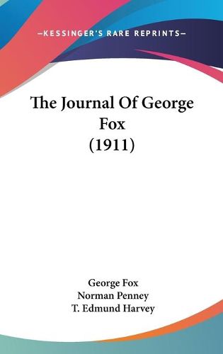 Cover image for The Journal of George Fox (1911)