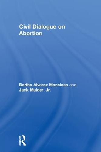 Cover image for Civil Dialogue on Abortion