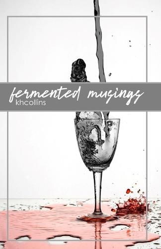Cover image for Fermented Musings