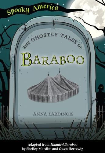 Cover image for The Ghostly Tales of Baraboo