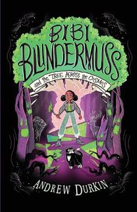 Cover image for Bibi Blundermuss and the Tree Across the Cosmos