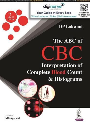 Cover image for The ABC of CBC: Interpretation of Complete Blood Count & Histograms