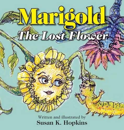 Cover image for Marigold, The Lost Flower