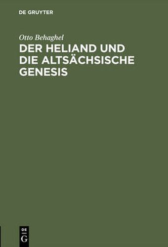 Der Heliand Und Die Altsachsische Genesis