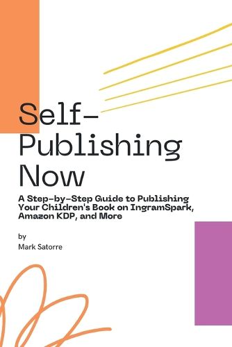 Cover image for Self-Publishing Now