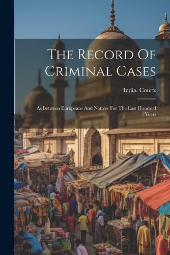 Cover image for The Record Of Criminal Cases