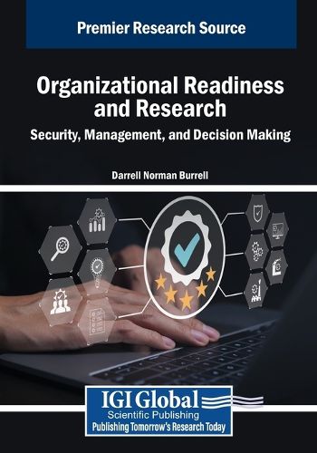 Cover image for Organizational Readiness and Research: Security, Management, and Decision Making