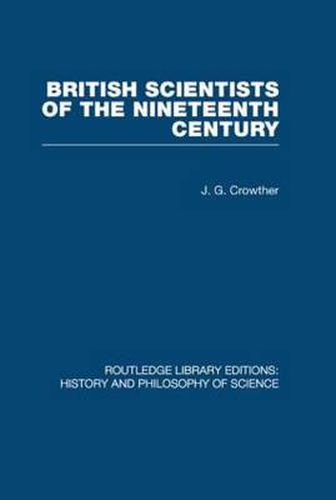 Cover image for British Scientists of the Nineteenth Century