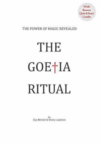 Cover image for The Goetia Ritual: The Power of Magic Revealed