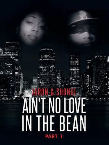 Cover image for Ain't No Love in the Bean